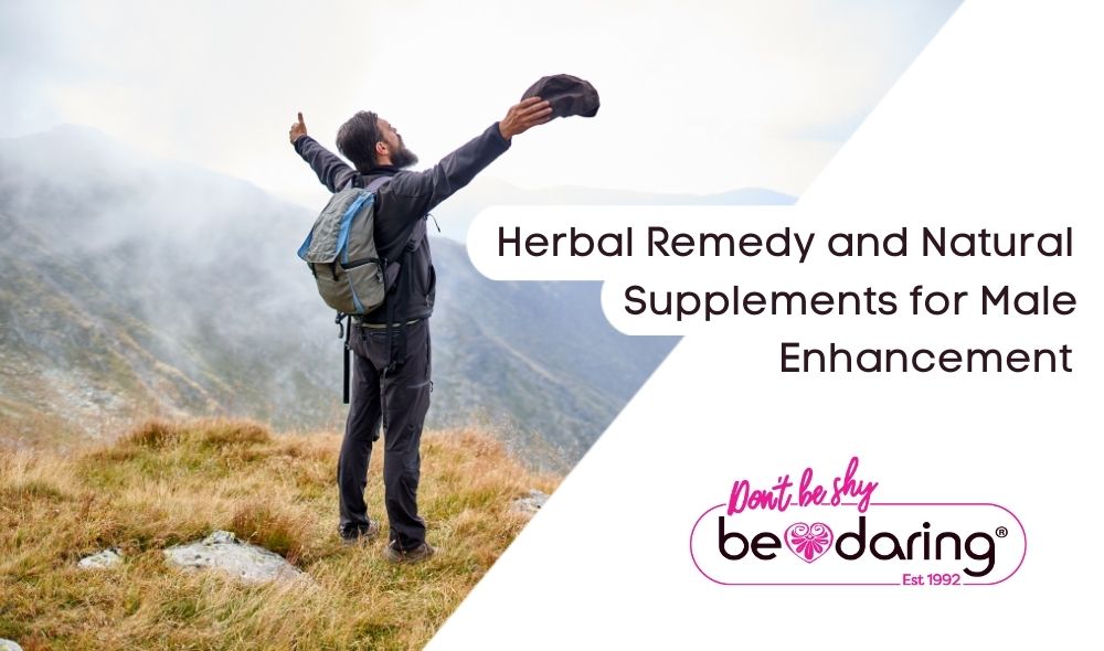 Herbal Remedy and Natural Supplements for Male Enhancement