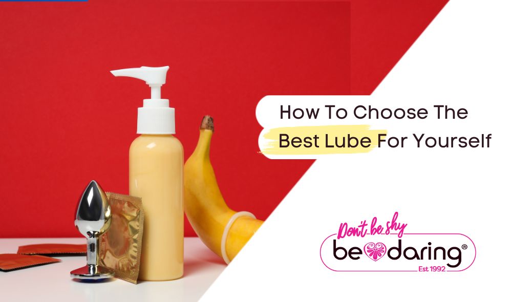 How to Choose the Best Lube for Yourself