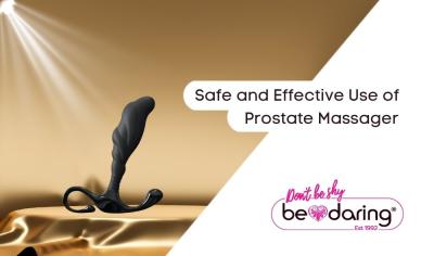 Safe and Effective Use of Prostate Massagers