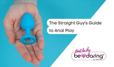 The Straight Guy's Guide to Anal Play