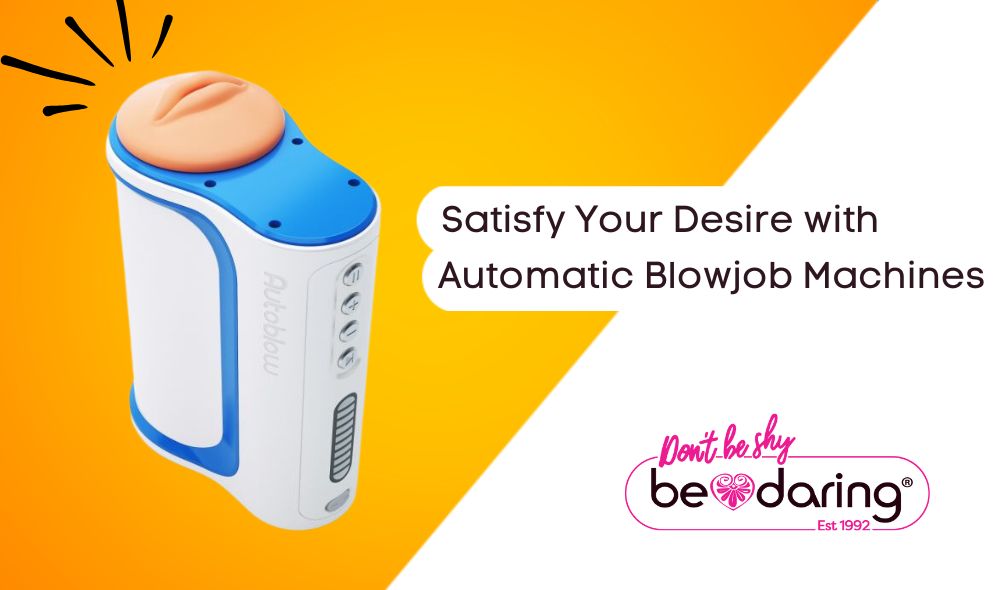 Satisfy Your Desire with Automatic Blowjob Machines